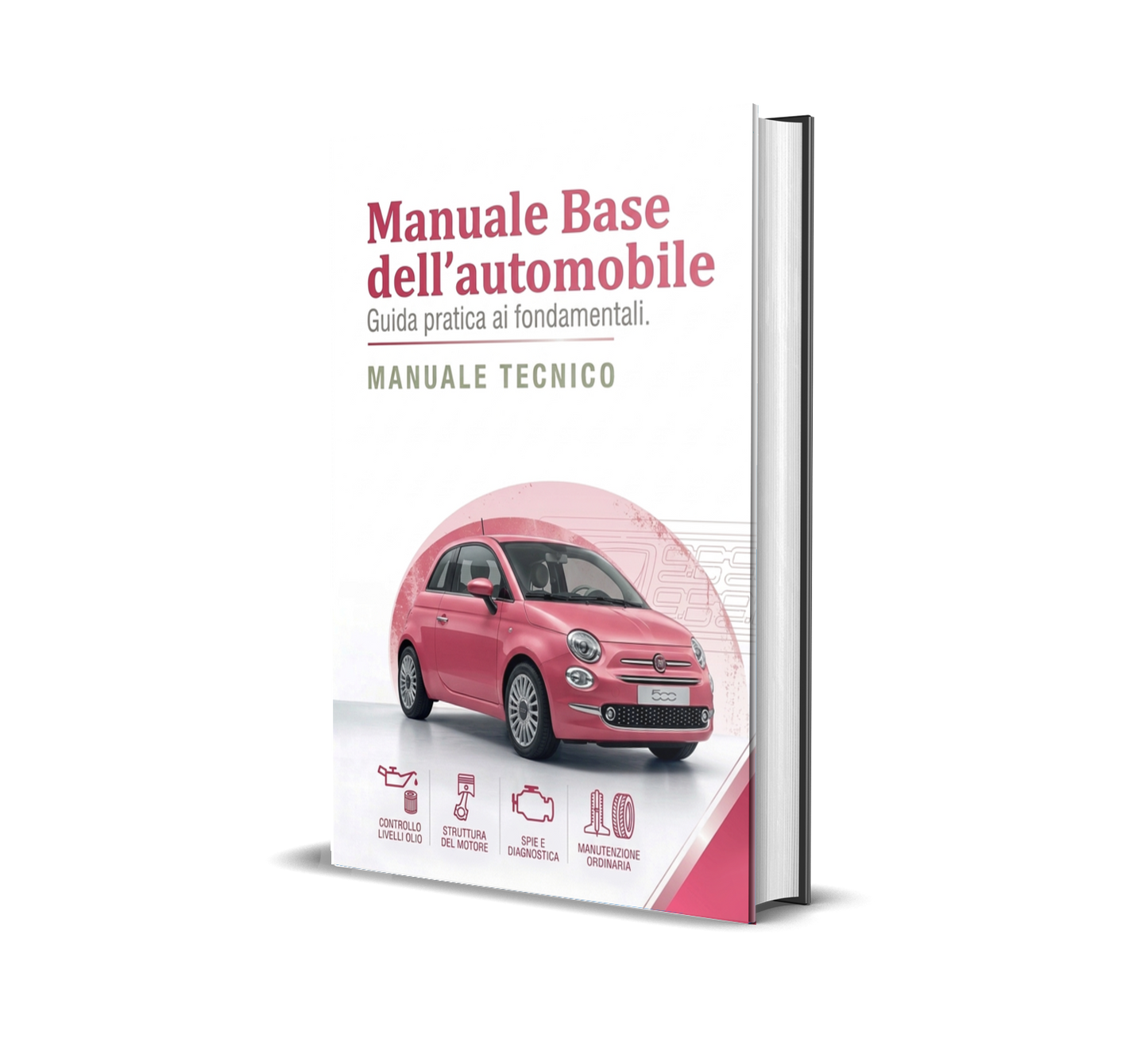 MANUALE BASE DELL'AUTOMOBILE